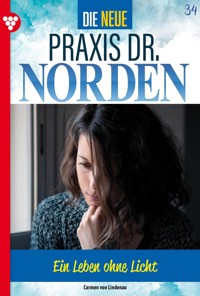 Ein Leben ohne Licht? - Carmen von Lindenau - ebook