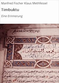 Timbuktu - Manfred Fischer Klaus Methfessel - ebook