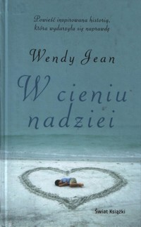 W cieniu nadziei - Wendy Jean - ebook