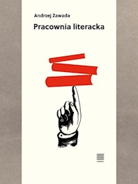 Pracownia literacka - Andrzej Zawada - książka