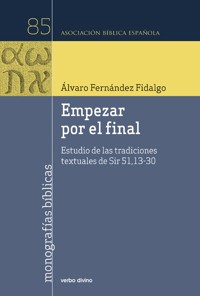 Empezar por el final - Álvaro Fernández Fidalgo - ebook