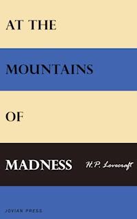At the Mountains of Madness - H.P. Lovecraft - ebook