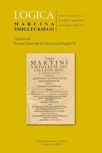 Logica Marcina Śmigielskiego - Darowski Roman, Bargieł Franciszek - książka
