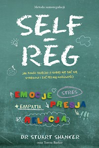 Self Reg - Shanker Stuart - książka