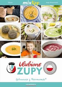 MIXtipp Ulubione Zupy (polskim) -  - ebook