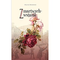 Zmartwychwstanie - Bukowski Maciej - książka