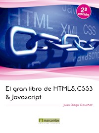 El gran libro de HTML5, CSS3 y Javascript - Diego Gauchat Juan - ebook