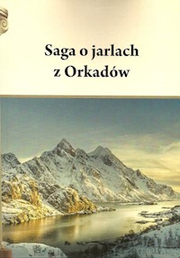 Saga o jarlach z Orkadów - Henryk Pietruszczak - książka