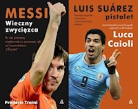 Messi / Suarez - Caioli Luca, Traini Frederic - książka