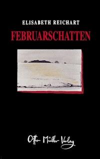 Februarschatten - Elisabeth Reichart - ebook