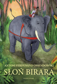 Słoń Birara - Antoni Ferdynand Ossendowski - audiobook + książka