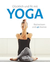 Glücklich und fit mit Yoga - Barbara Klein - ebook