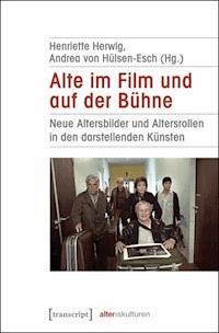 Alte im Film und auf der Bühne - - ebook