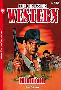 Blutmond - Frank Callahan - ebook