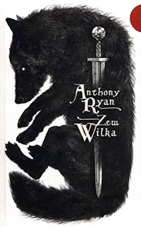 Zew Wilka - Anthony Ryan - ebook + książka