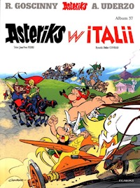 Asteriks Album 37 Asteriks w Italii - Ferri Jean-Yves - książka
