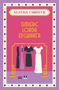 Śmierć lorda Edgware’a - Agata Christie - książka