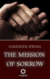 The Mission of Sorrow - Gardiner Spring - ebook