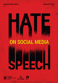 Hate Speech on Social Media: A Global Approach - Branco Di Fátima - ebook