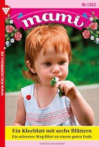 Ein Kleeblatt mit sechs Blättern - Annette Mansdorf - ebook