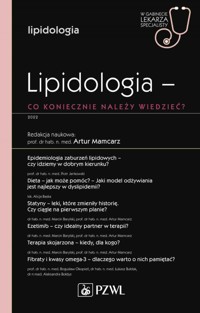 Lipidologia co koniecznie należy wiedzieć? - Mamcarz Artur - książka