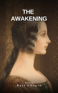 The Awakening - Kate Chopin - ebook + audiobook