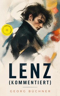 Lenz (Kommentiert) - Georg  Büchner - ebook