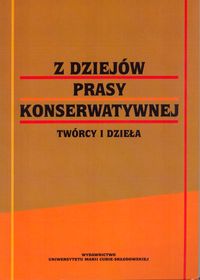 Z dziejów prasy konserwatywnej -  - książka