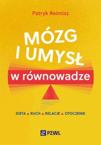 Mózg i umysł w równowadze - Reimisz Patryk - książka