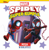 Misja w bibliotece. Marvel Spidey i Super-kumple -  - książka
