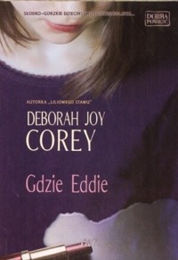 Gdzie Eddie - Deborah Joy Corey - ebook