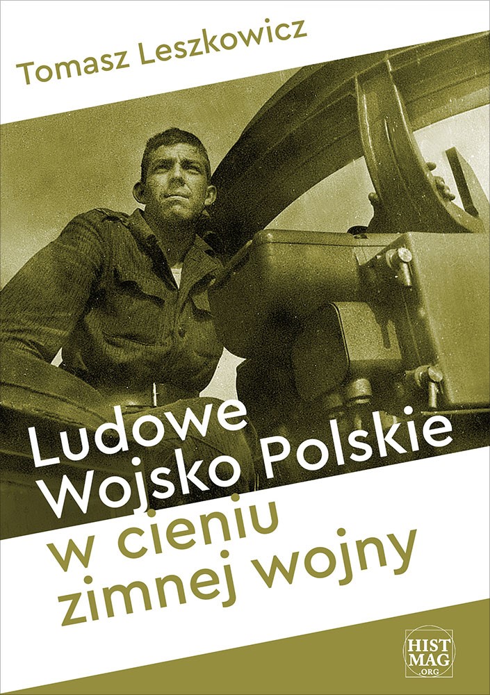 Okładka:Ludowe Wojsko Polskie w cieniu zimnej wojny 