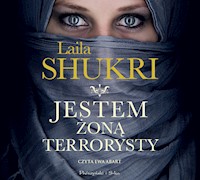 Jestem żoną terrorysty - Laila Shukri - ebook + audiobook + książka