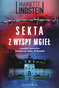 Sekta z Wyspy Mgieł - Mariette Lindstein - ebook + audiobook + książka
