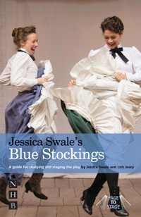 Jessica Swale's Blue Stockings - Jessica Swale - ebook