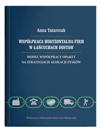 Współpraca horyzontalna firm w łańcuchach dostaw - Tatarczak Anna - książka