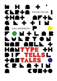 Type Tells Tales - Heller Steven, Anderson Gail - książka