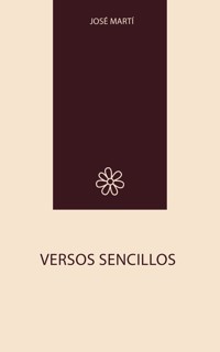 Versos Sencillos - José Martí - ebook