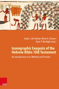 Iconographic Exegesis of the Hebrew Bible / Old Testament -  - ebook