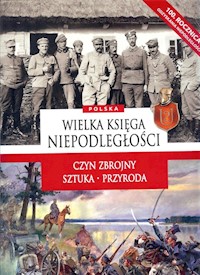 Wielka księga niepodległości -  - książka