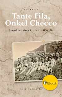 Tante Fila, Onkel Checco - Eva Klein - ebook