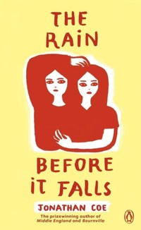 The Rain Before it Falls - Jonathan Coe - książka