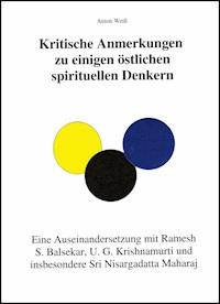 Kritische Anmerkungen zu spirituellen Denkern - Anton Weiß - ebook