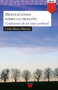 Meditaciones sobre la oración - Carlo Maria Martini - ebook