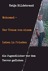 Mohomad - Der Traum von einem Leben in Freiheit - Katja Hildebrand - ebook