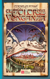 El color de la venganza - Cornelia Funke - ebook