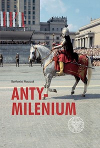 Antymilenium - Noszczak Bartłomiej - książka