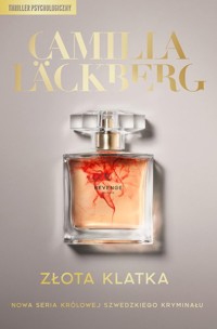 Złota klatka - Camilla Läckberg - książka