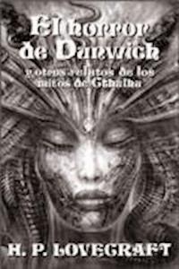 El Horror de Dunwich - Howard Phillips Lovecraft - darmowy ebook