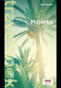 Majorka. Travelbook. Wydanie 4 - Dominika Zaręba - książka